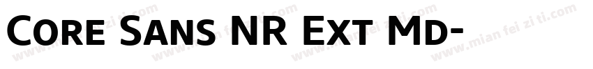 Core Sans NR Ext Md字体转换